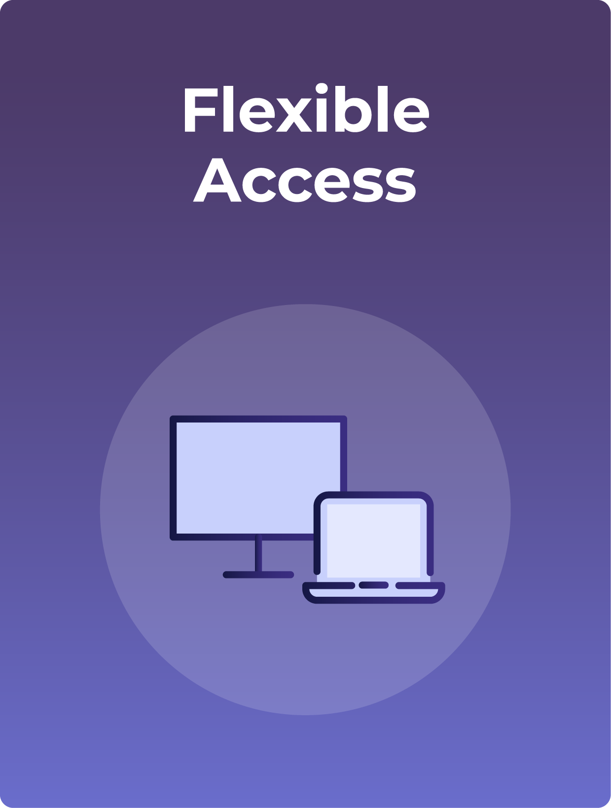 flexible access with laptop and desktop computer